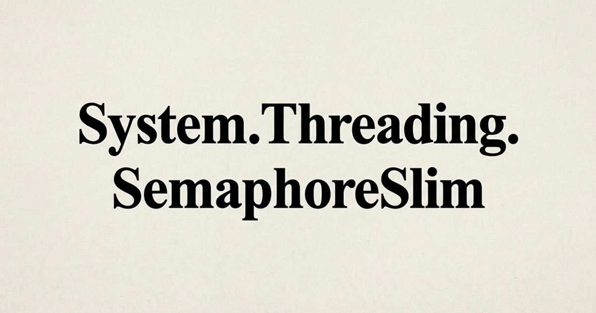 Semaphore and SemaphoreSlim